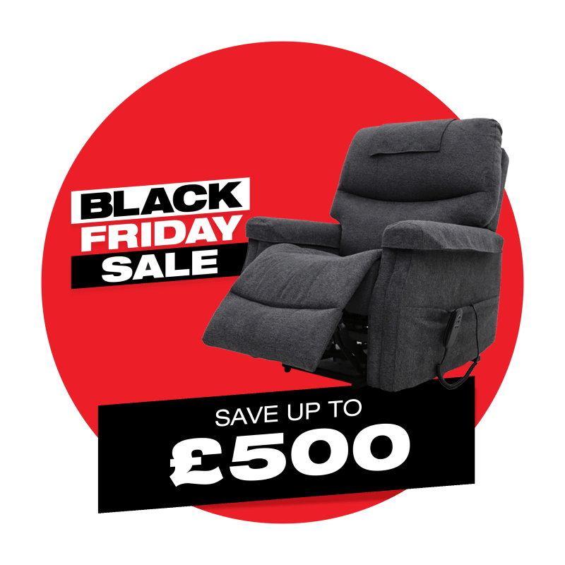 Black friday banner save £500 on rise and recliner chairs